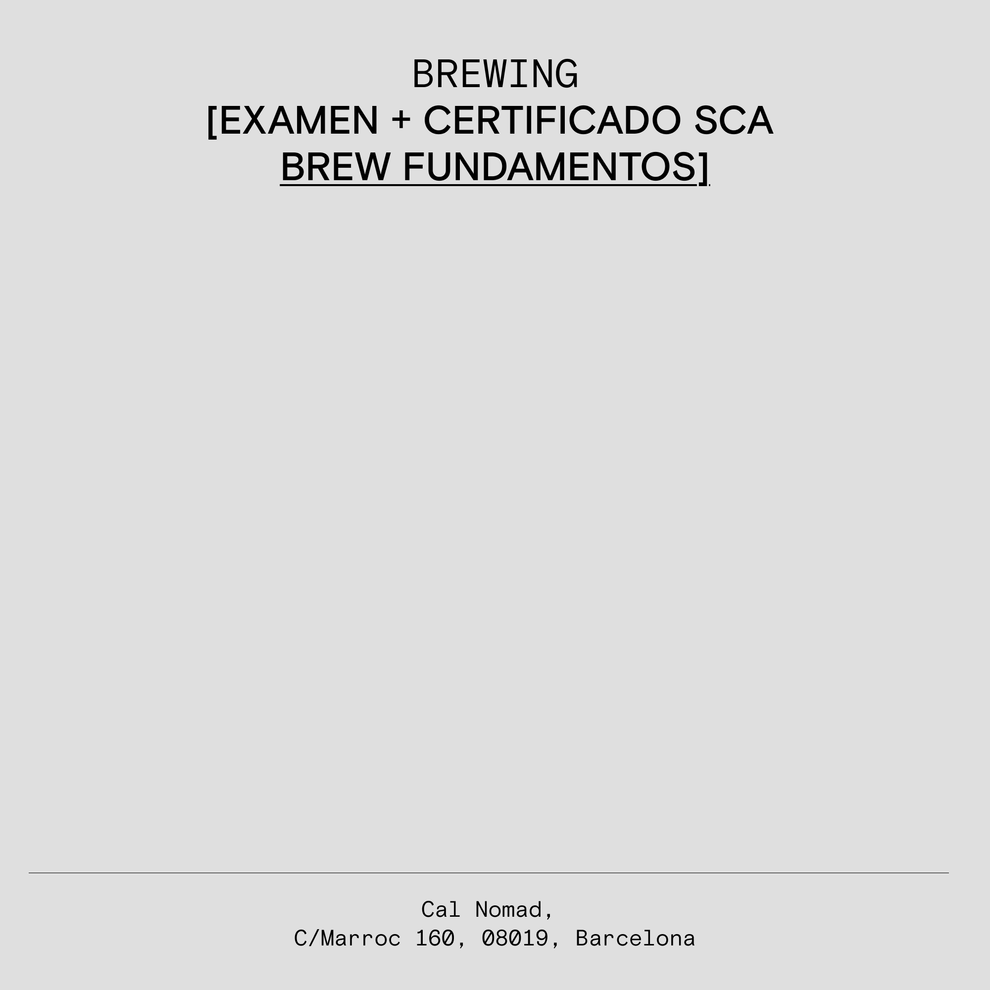 EXAMEN + CERTIFICADO SCA BREW FUNDAMENTOS